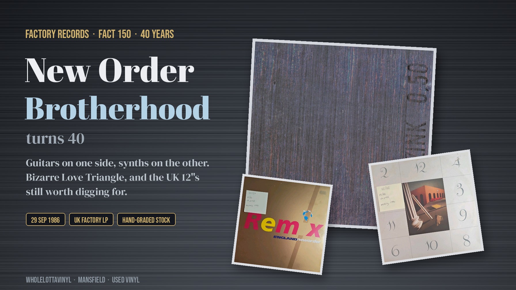 New Order Brotherhood Turns 40: The Factory FACT 150 Vinyl Worth Hunting