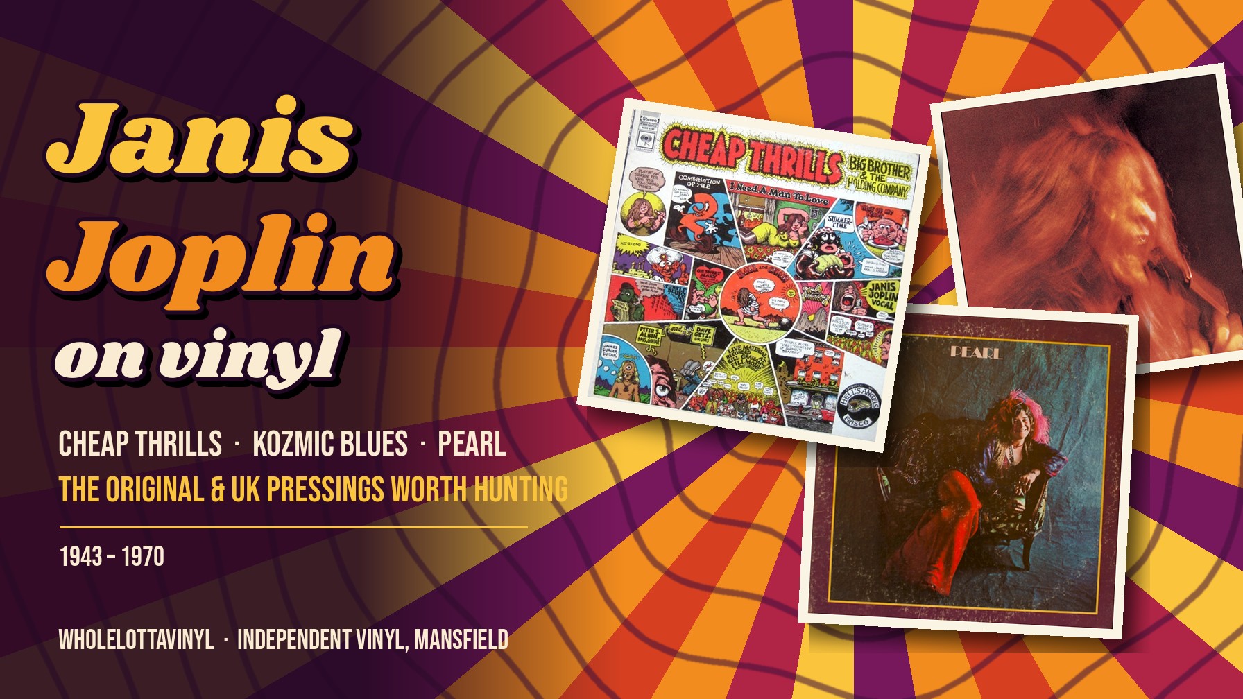 Janis Joplin On Vinyl: Pearl, Cheap Thrills And The Original Pressings Worth Hunting