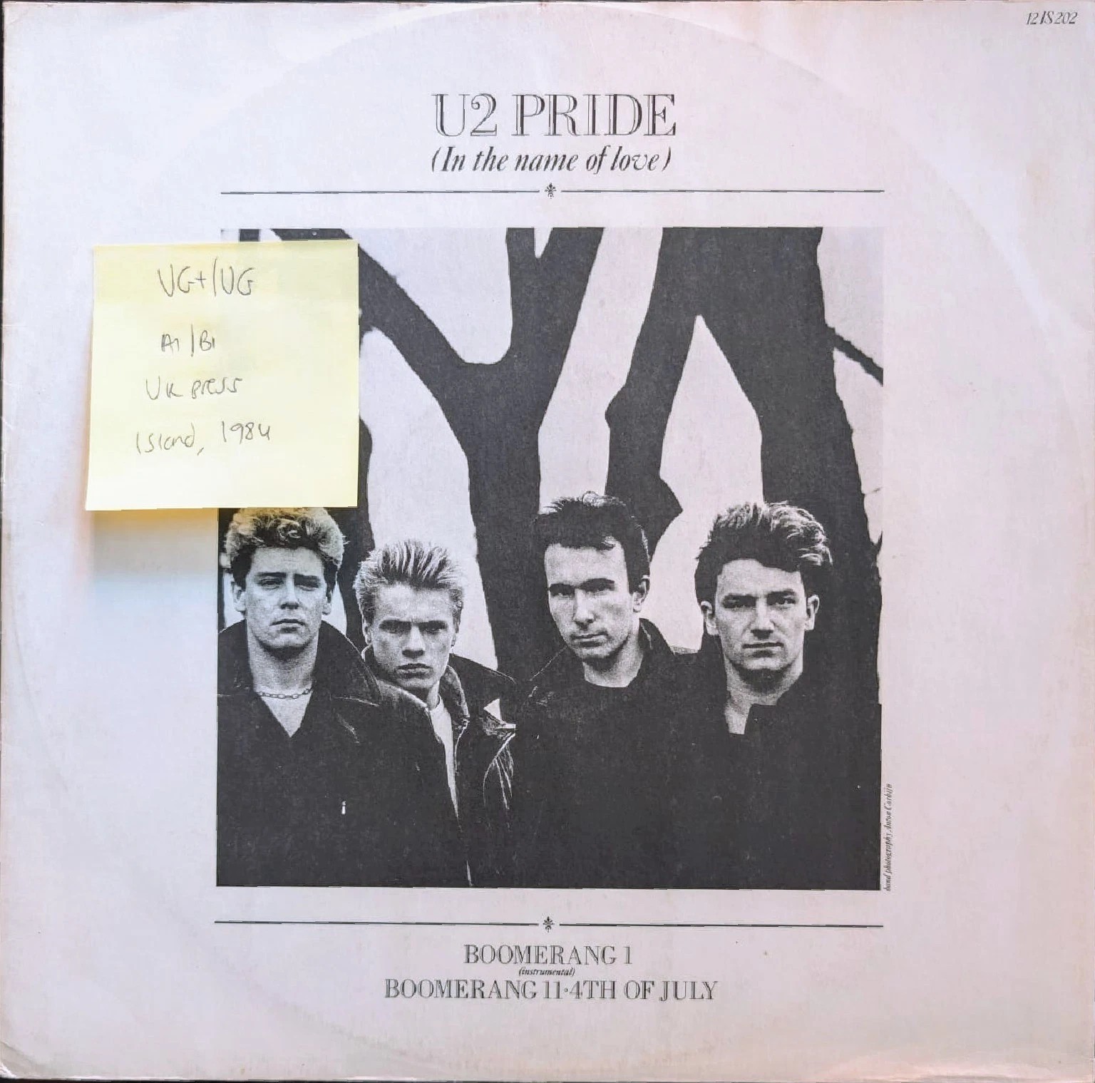 U2 Pride In The Name Of Love Vinyl Record 12" VG+/VG 12 IS 202 1984 sleeve U2 Pride In The Name Of Love Vinyl Record 12" VG+/VG 12 IS 202 1984 sleeve