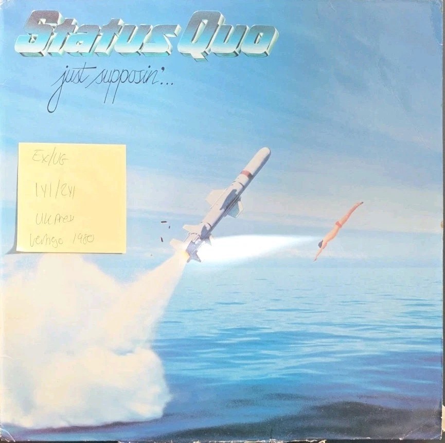 Status Quo Just Supposin' Vinyl Record LP EX/G+ 6302057 1980 sleeve Status Quo Just Supposin' Vinyl Record LP EX/G+ 6302057 1980 sleeve