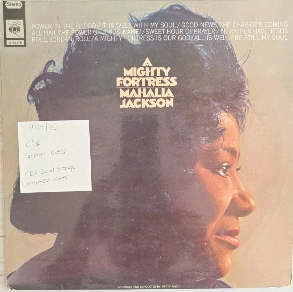 Mahalia Jackson A Mighty Fortress Vinyl Record VG+/VG CBS63376 sleeve Mahalia Jackson A Mighty Fortress Vinyl Record VG+/VG CBS63376 sleeve