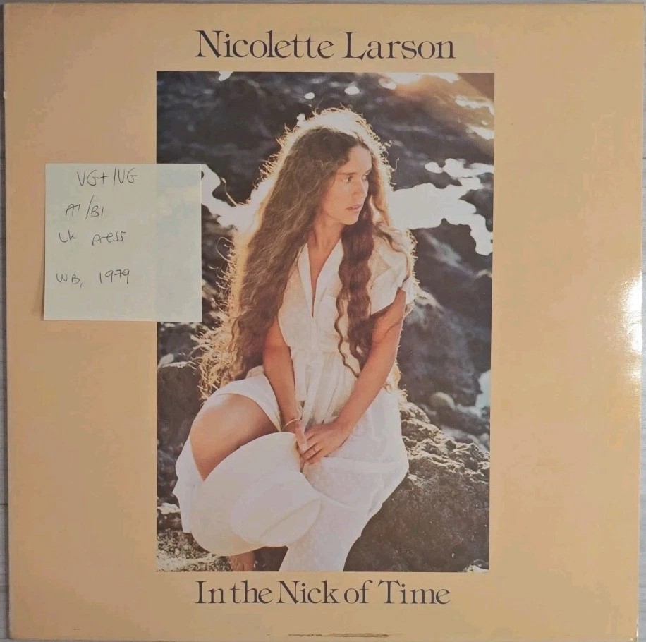 Nicolette Larson In The Nick Of Time Vinyl Record LP VG+/VG K56750 1979 sleeve Nicolette Larson In The Nick Of Time Vinyl Record LP VG+/VG K56750 1979 sleeve