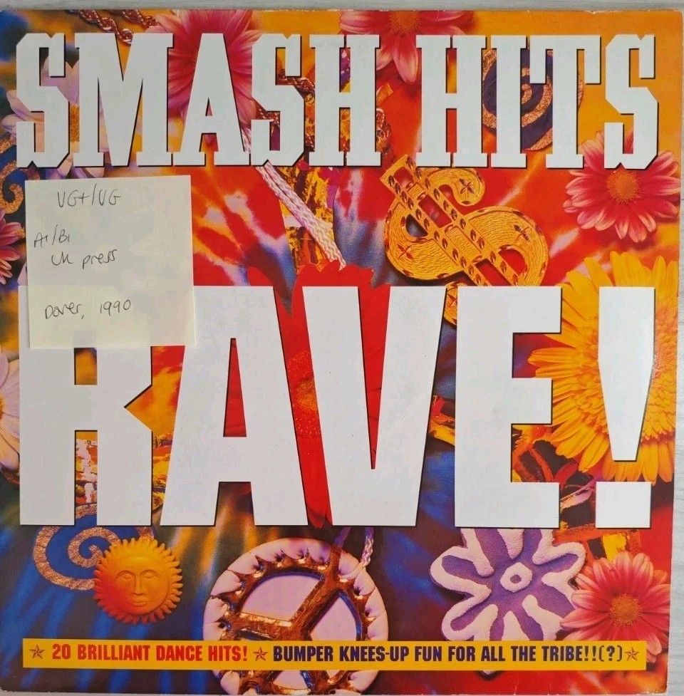 Various Smash Hits Rave! Vinyl Record LP VG+/VG ADD14 1990 sleeve Various Smash Hits Rave! Vinyl Record LP VG+/VG ADD14 1990 sleeve