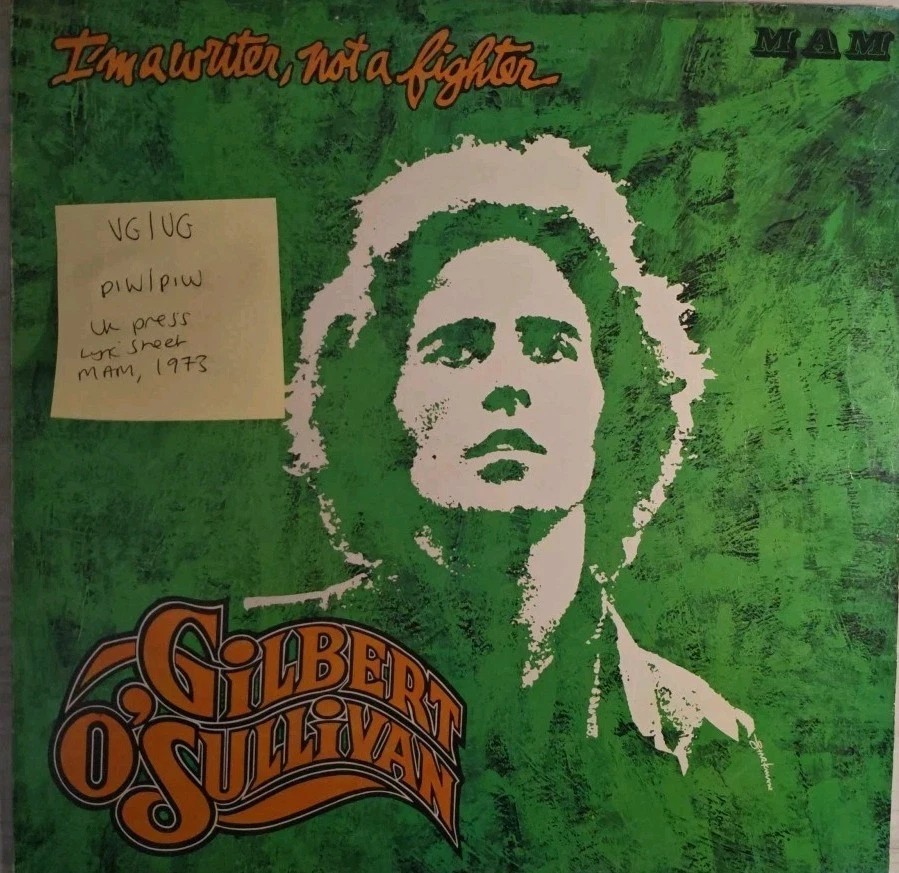 Gilbert O'Sullivan I'm A Writer, Not A Fighter Vinyl Record VG/VG MAMSS505 1973 sleeve Gilbert O'Sullivan I'm A Writer, Not A Fighter Vinyl Record VG/VG MAMSS505 1973 sleeve