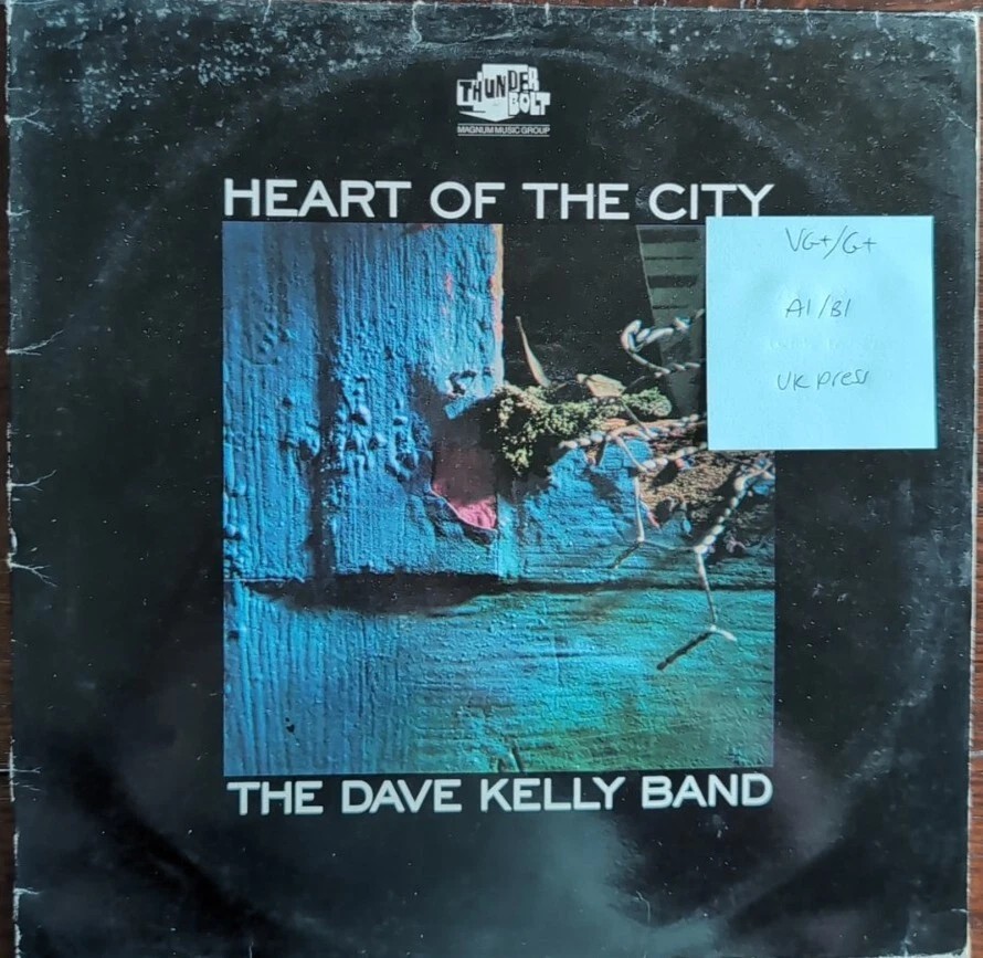 The Dave Kelly Band Heart Of The City Vinyl Record LP VG+/G+ THBL059 1st Press sleeve The Dave Kelly Band Heart Of The City Vinyl Record LP VG+/G+ THBL059 1st Press sleeve