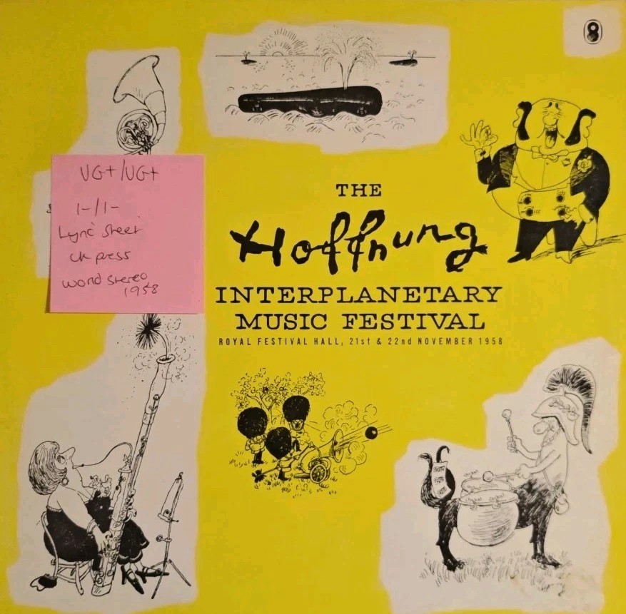 Gerard Hoffnung The Hoffnung Interplanetary Festival Vinyl Record LP VG+/VG T701 sleeve Gerard Hoffnung The Hoffnung Interplanetary Festival Vinyl Record LP VG+/VG T701 sleeve
