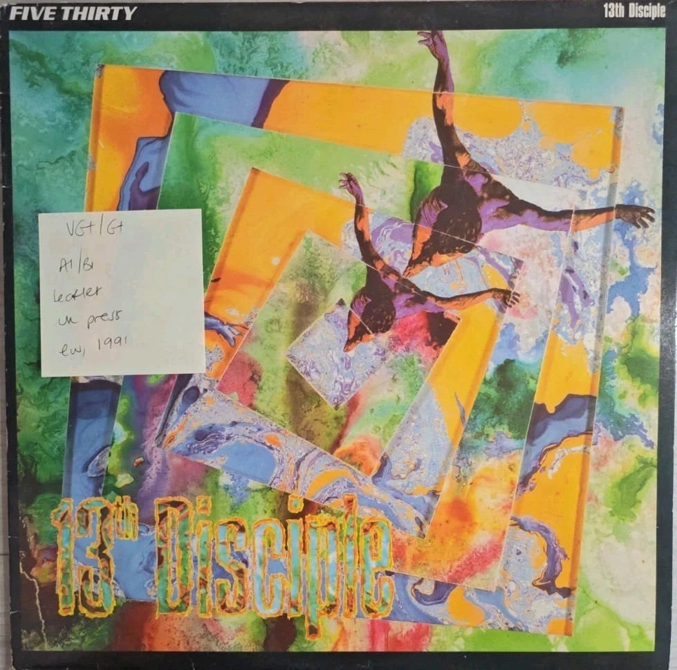 Five Thirty 13th Disciple Vinyl Record 12" VG+/G+ YZ577T 1991 sleeve Five Thirty 13th Disciple Vinyl Record 12" VG+/G+ YZ577T 1991 sleeve