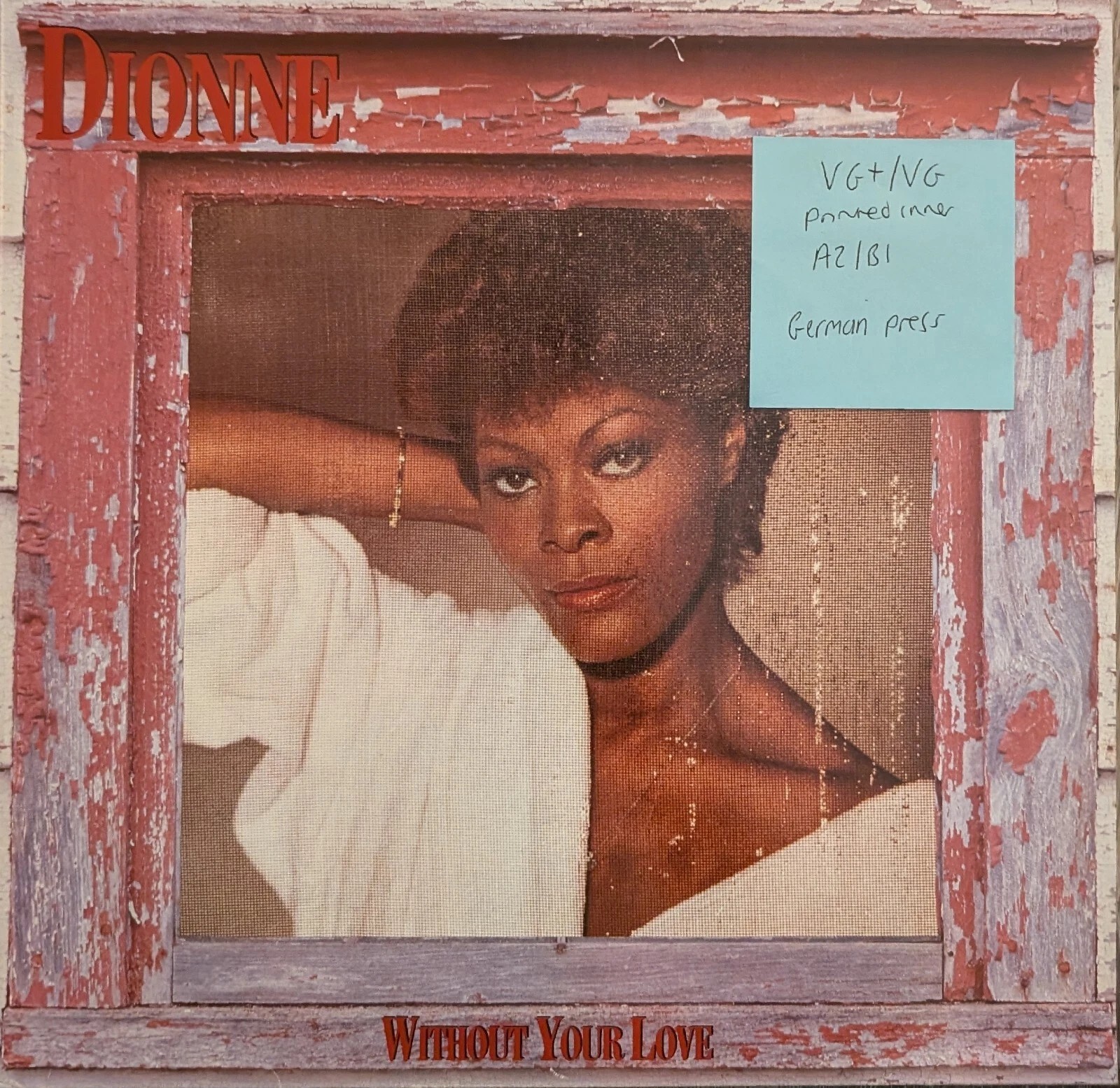 Dionne Warwick Without Your Love Vinyl Record LP VG+/VG 206571 1985 sleeve Dionne Warwick Without Your Love Vinyl Record LP VG+/VG 206571 1985 sleeve