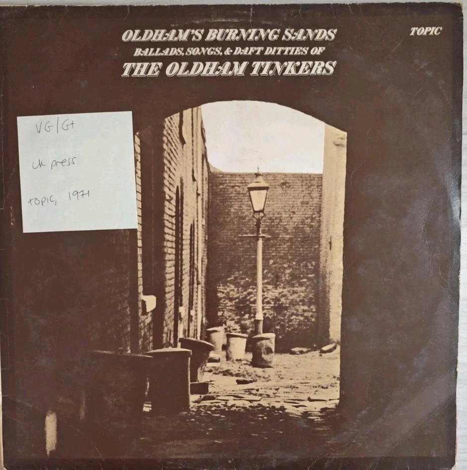 The Oldham Tinkers Oldham's Burning Sands Vinyl Record LP VG/G+ 12TS206 1971 sleeve The Oldham Tinkers Oldham's Burning Sands Vinyl Record LP VG/G+ 12TS206 1971 sleeve