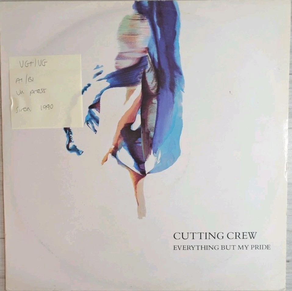 Cutting Crew Everything But My Pride Vinyl Record 12" VG+/VG SRNT122 1990 sleeve Cutting Crew Everything But My Pride Vinyl Record 12" VG+/VG SRNT122 1990 sleeve