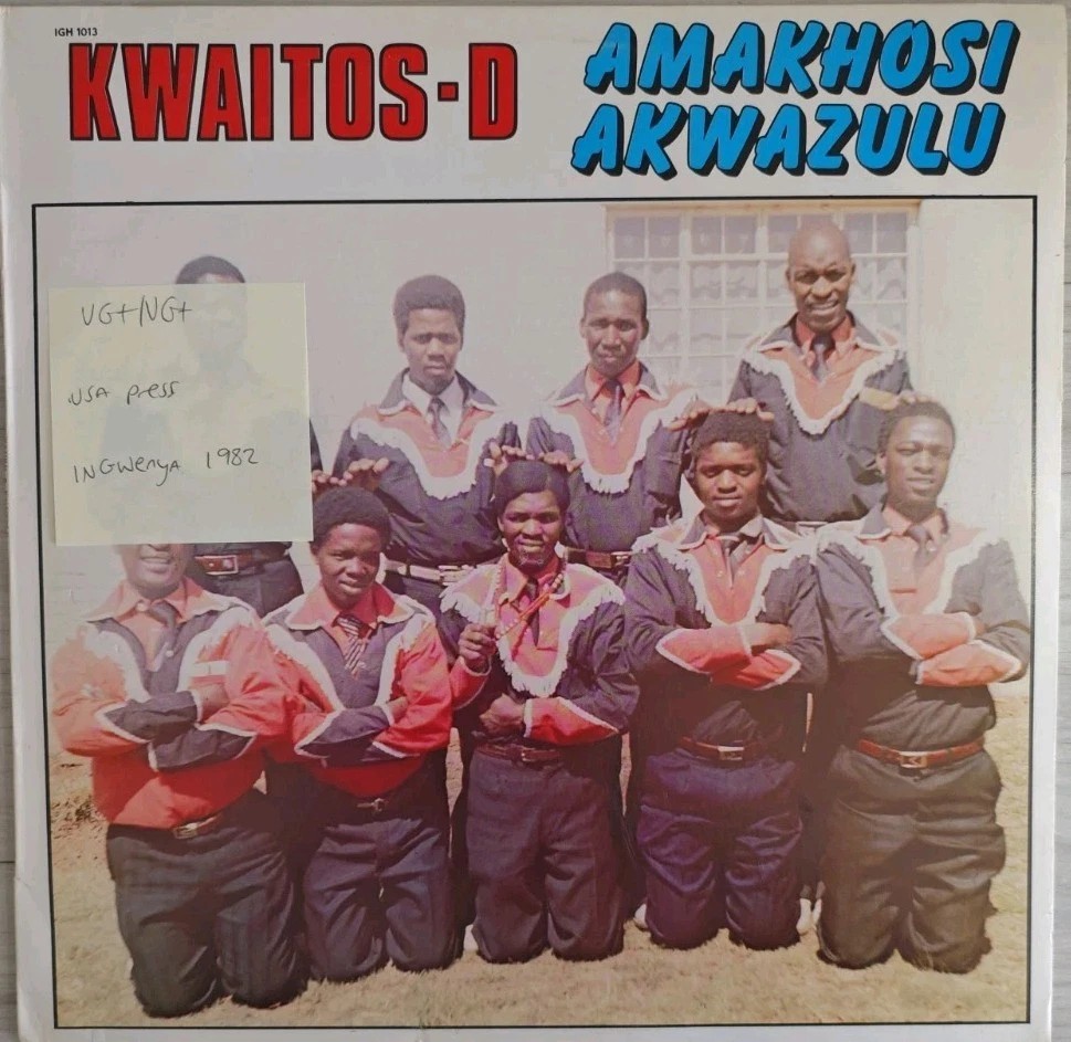 Kwaitos-D Amakosi Akwazulu Vinyl Record VG+/VG+ IGH1013 1982 sleeve Kwaitos-D Amakosi Akwazulu Vinyl Record VG+/VG+ IGH1013 1982 sleeve