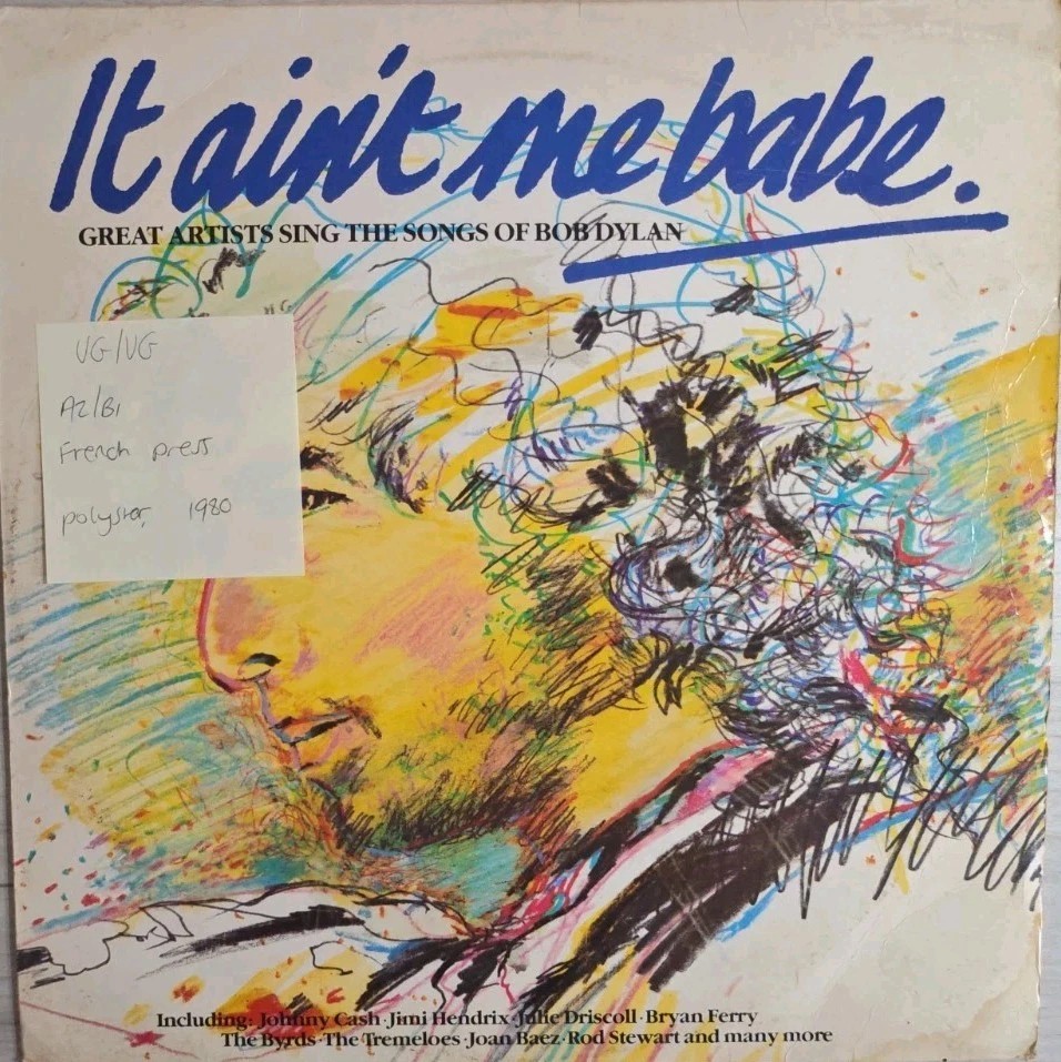 Various It Ain't Me Babe Vinyl Record LP VG/VG BOBTV1 1980 sleeve Various It Ain't Me Babe Vinyl Record LP VG/VG BOBTV1 1980 sleeve