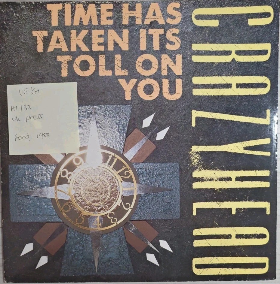 Crazyhead Time Has Taken Its Toll On You Vinyl Record 12" VG/G+ Food 12 sleeve Crazyhead Time Has Taken Its Toll On You Vinyl Record 12" VG/G+ Food 12 sleeve