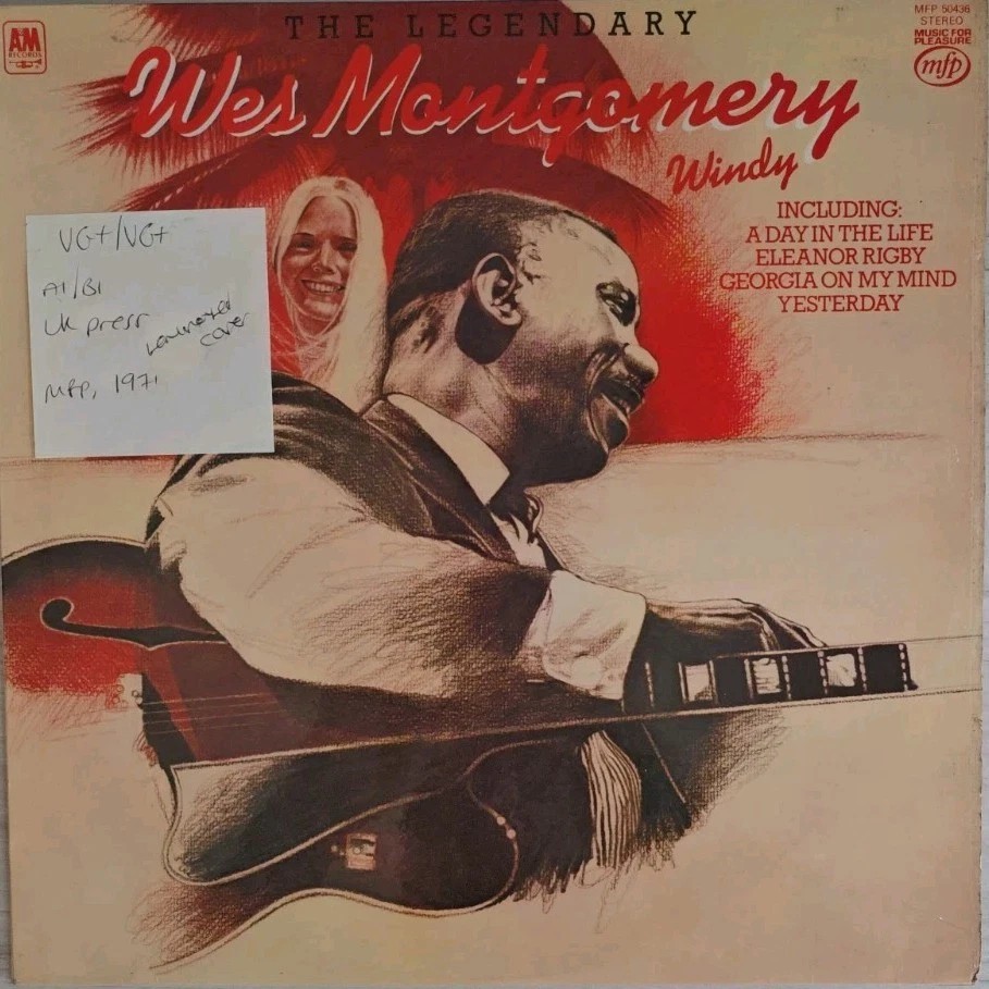 Wes Montgomery The Legendary Wes Montgomery Vinyl Record VG+/VG+ MFP50436 1971 sleeve Wes Montgomery The Legendary Wes Montgomery Vinyl Record VG+/VG+ MFP50436 1971 sleeve