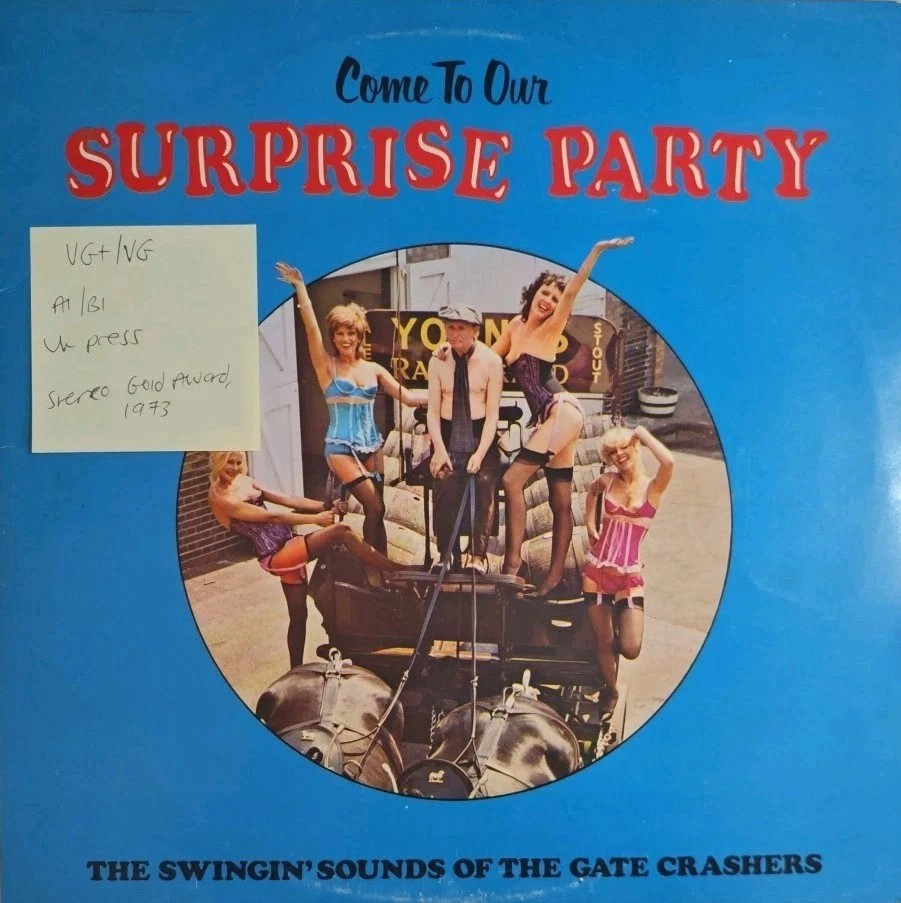 The Gate Crashers Come To Our Surprise Party Volume 2 Vinyl Record VG+/VG MER381 sleeve The Gate Crashers Come To Our Surprise Party Volume 2 Vinyl Record VG+/VG MER381 sleeve