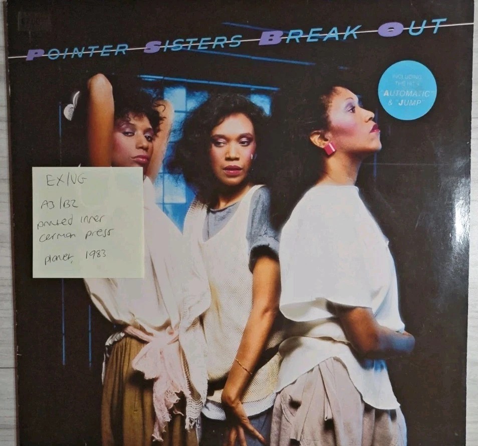Pointer Sisters Break Out Vinyl Record LP EX/VG FL 84705 1983 vinyl record sleeve Pointer Sisters Break Out Vinyl Record LP EX/VG FL 84705 1983 vinyl record sleeve