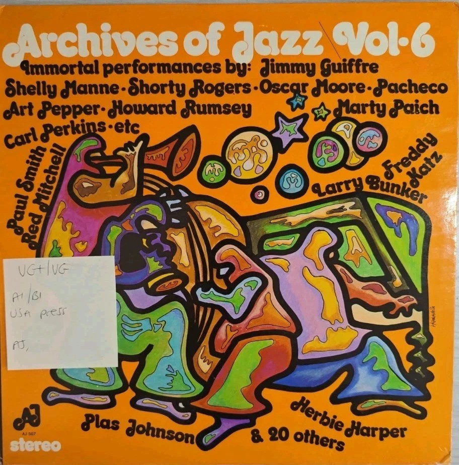 Various Archives Of Jazz Vol 6 Immortal Performances Vinyl Record VG+/VG AJ 507 sleeve Various Archives Of Jazz Vol 6 Immortal Performances Vinyl Record VG+/VG AJ 507 sleeve