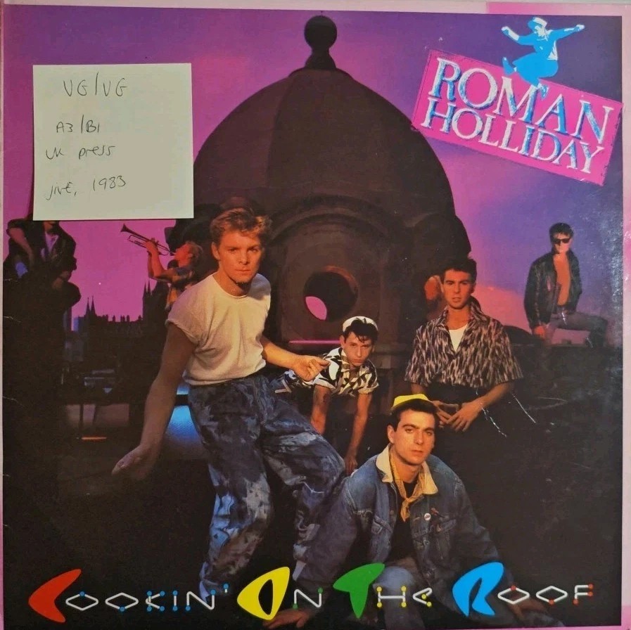 Roman Holliday Cookin' On The Roof Vinyl Record LP VG/VG HIP 9 1983 sleeve Roman Holliday Cookin' On The Roof Vinyl Record LP VG/VG HIP 9 1983 sleeve