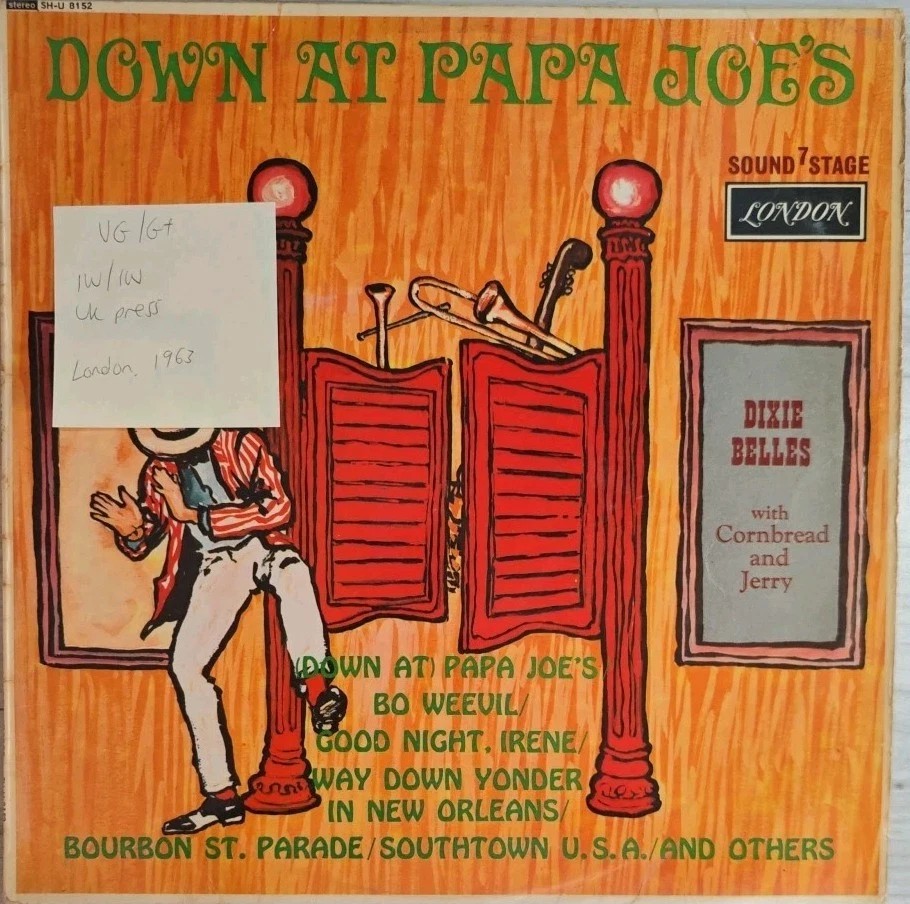 Dixie Belles Down At Papa Joe's Vinyl Record VG/G+ SHU8152 1963 sleeve Dixie Belles Down At Papa Joe's Vinyl Record VG/G+ SHU8152 1963 sleeve