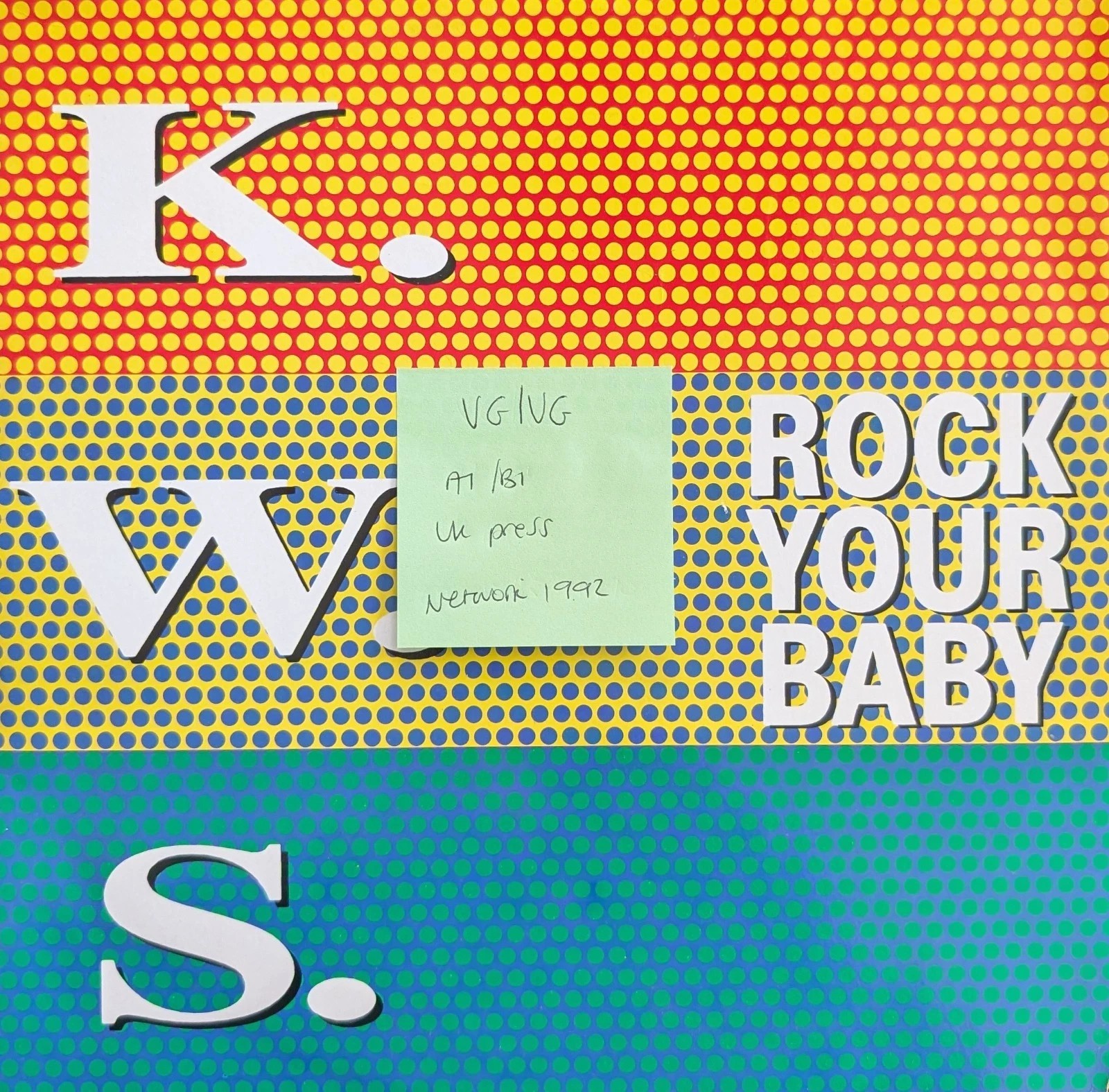 K.W.S. Rock Your Baby Vinyl Record 12" VG/VG NWKT54 1992 sleeve K.W.S. Rock Your Baby Vinyl Record 12" VG/VG NWKT54 1992 sleeve