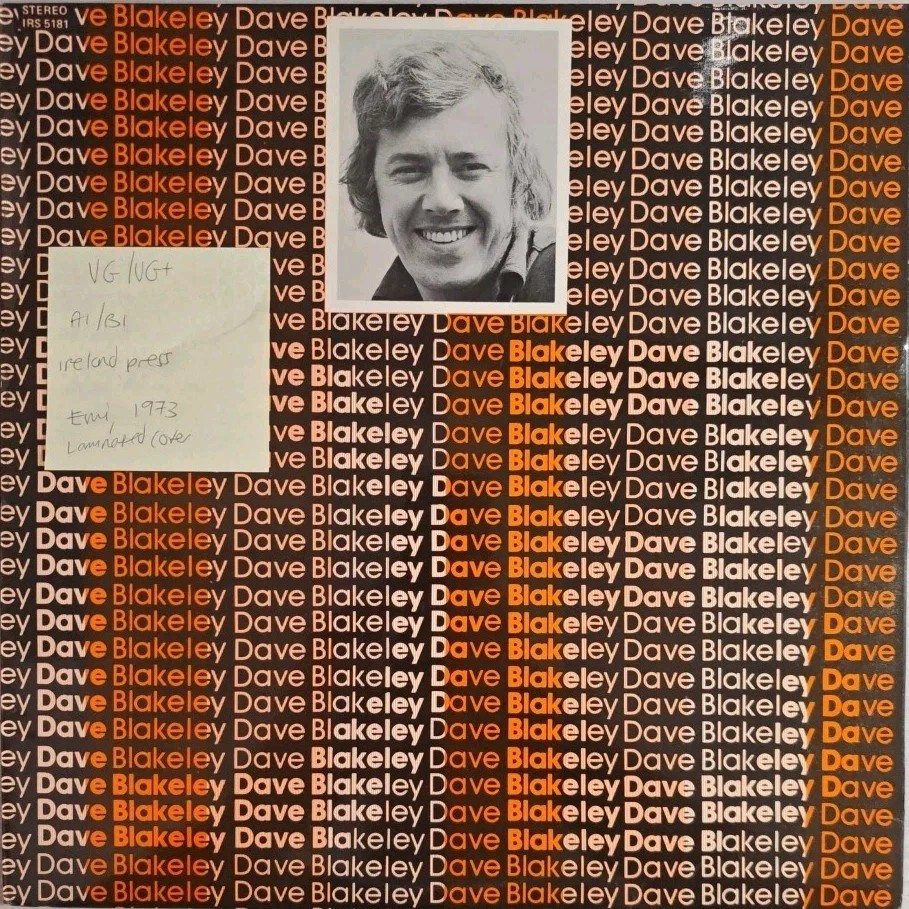 Dave Blakeley Self Titled Vinyl Record LP VG/VG+ IRS5181 1973 sleeve Dave Blakeley Self Titled Vinyl Record LP VG/VG+ IRS5181 1973 sleeve