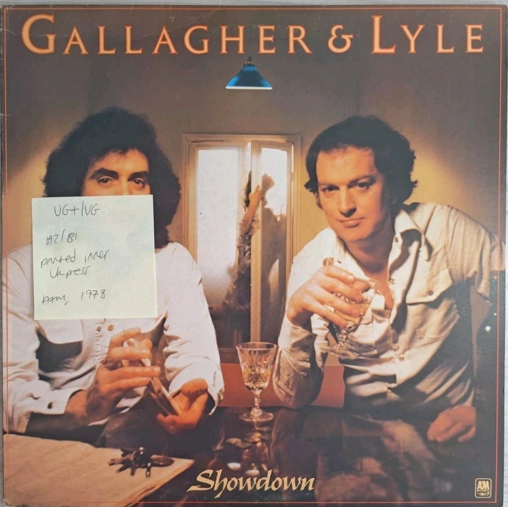 Gallagher & Lyle Showdown Vinyl Record LP VG+/VG AMLH68461 1978 sleeve Gallagher & Lyle Showdown Vinyl Record LP VG+/VG AMLH68461 1978 sleeve