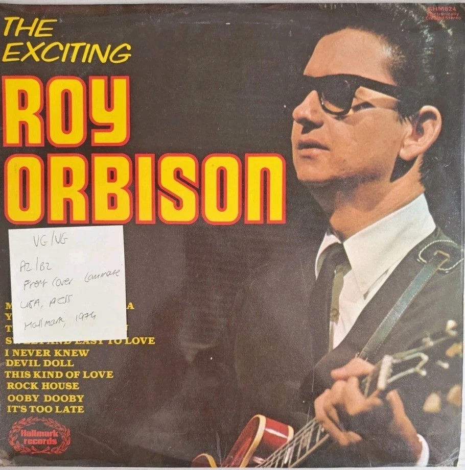 Royal Orbison The Exciting Roy Orbison Vinyl Record LP VG/VG SHM 824 1974 sleeve Royal Orbison The Exciting Roy Orbison Vinyl Record LP VG/VG SHM 824 1974 sleeve