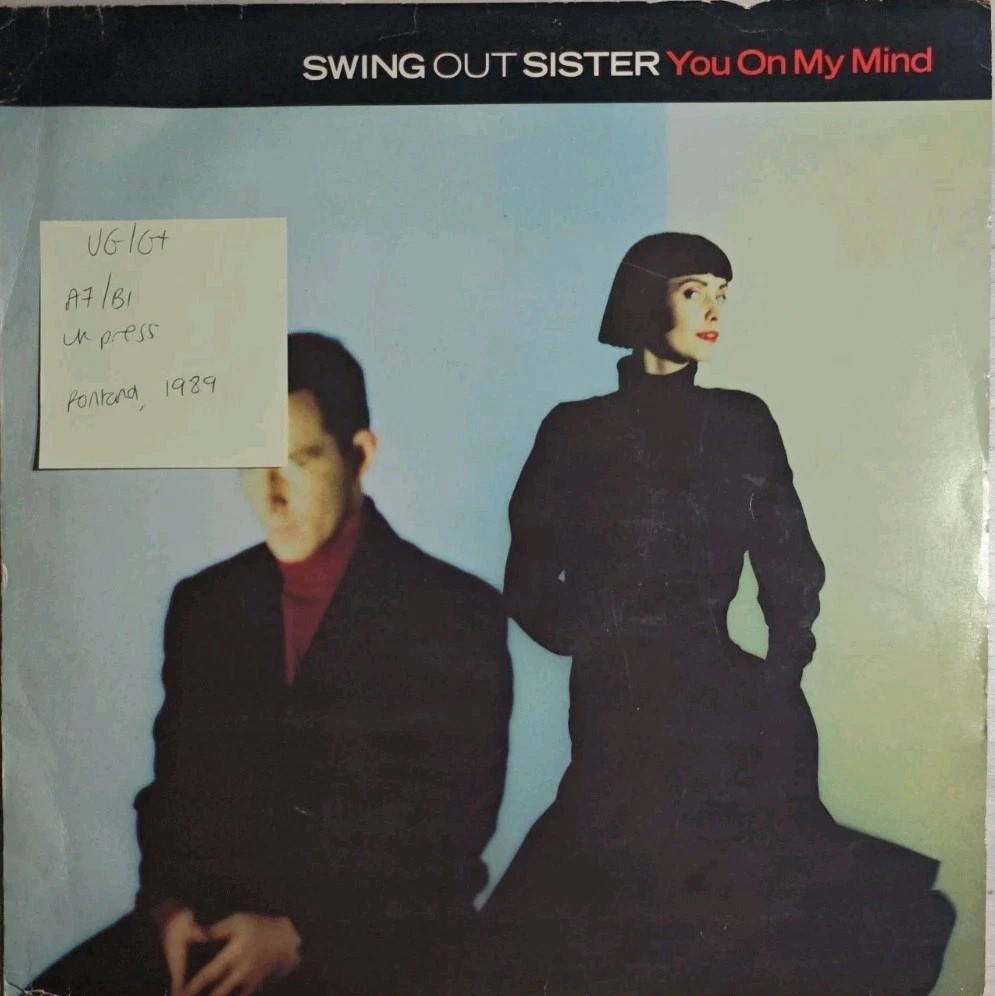 Swing Out Sister You On My Mind Vinyl Record 12" VG/G+ SWING612 1989 sleeve Swing Out Sister You On My Mind Vinyl Record 12" VG/G+ SWING612 1989 sleeve