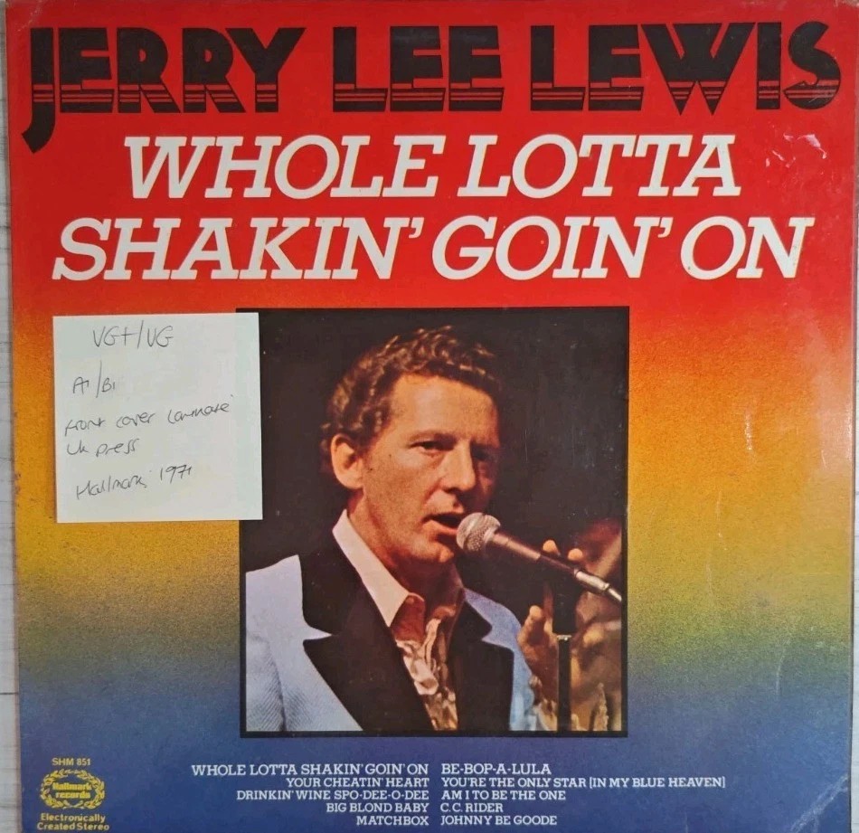Jerry Lee Lewis Whole Lotta Shakin' Goin' On Vinyl Record LP VG+/VG SHM 851 1971 sleeve Jerry Lee Lewis Whole Lotta Shakin' Goin' On Vinyl Record LP VG+/VG SHM 851 1971 sleeve