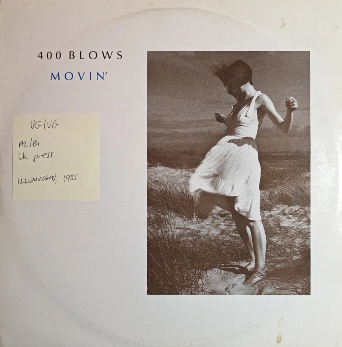 400 Blows Movin' Vinyl Record 12" VG/VG ILL 6112 1985 sleeve 400 Blows Movin' Vinyl Record 12" VG/VG ILL 6112 1985 sleeve