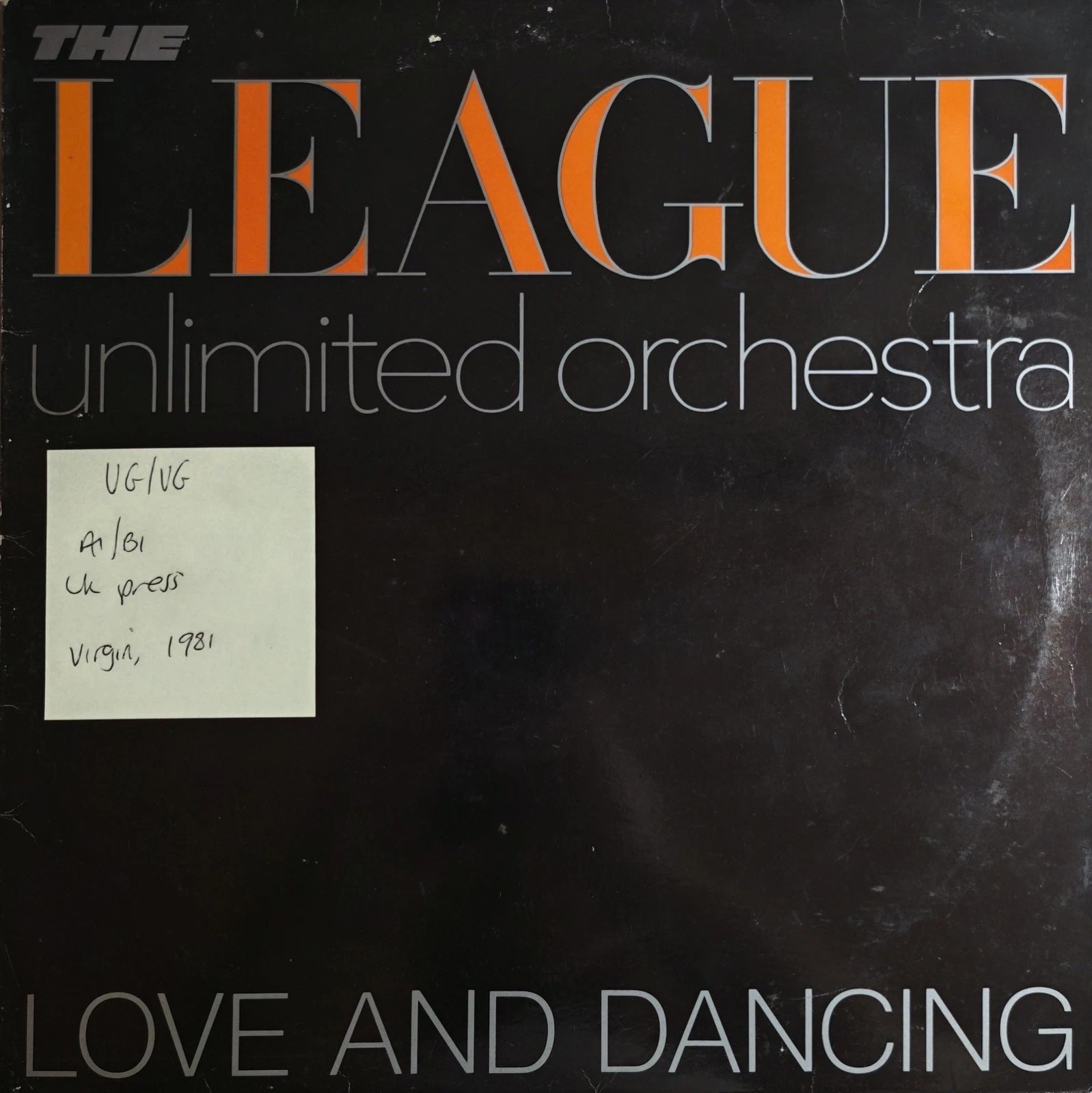 The League Unlimited Orchestra Love And Dancing Vinyl Record LP VG/VG OVED6 1982 vinyl record sleeve The League Unlimited Orchestra Love And Dancing Vinyl Record LP VG/VG OVED6 1982 vinyl record sleeve