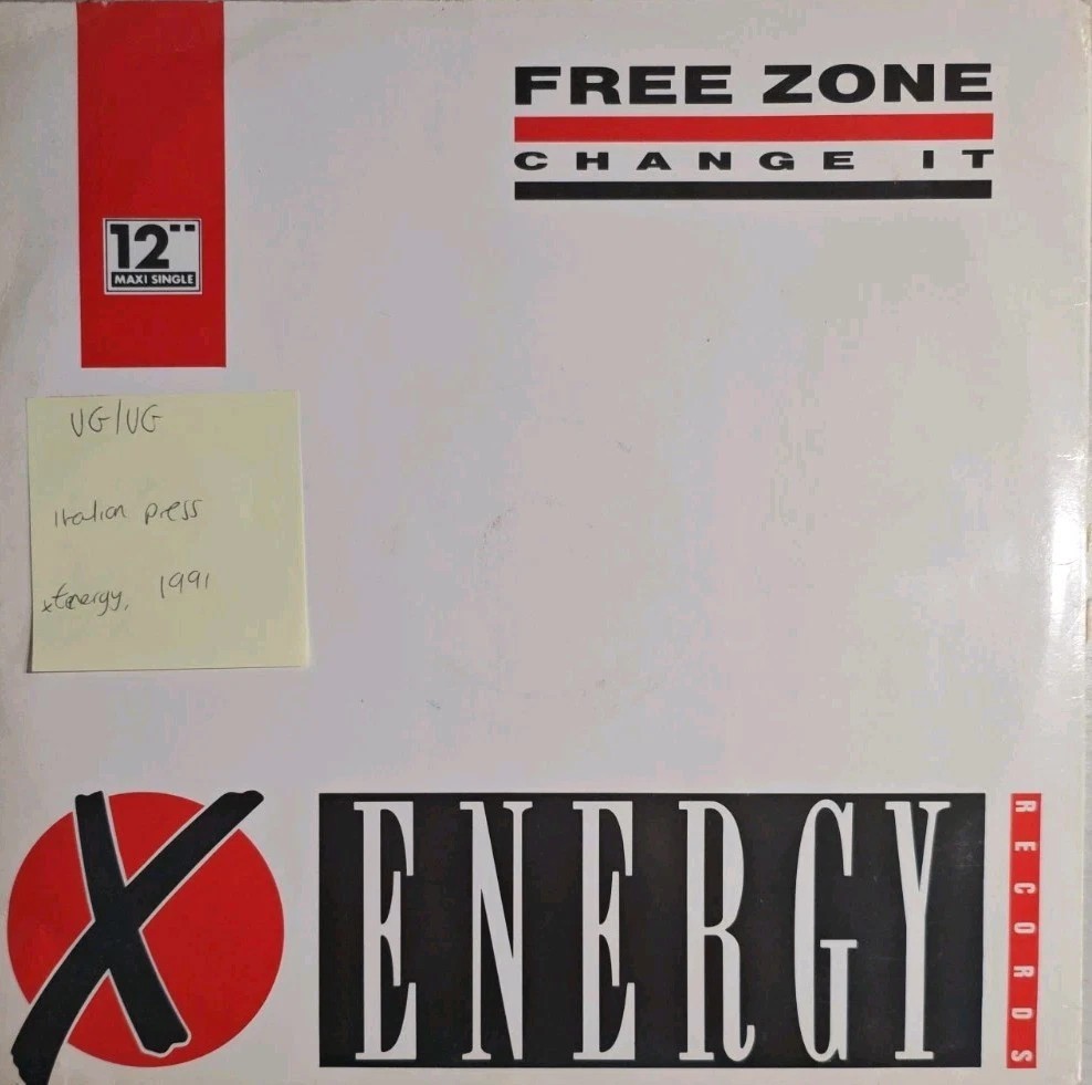 Free Zone Change It Vinyl Record 12" VG/VG X12093 1991 sleeve Free Zone Change It Vinyl Record 12" VG/VG X12093 1991 sleeve