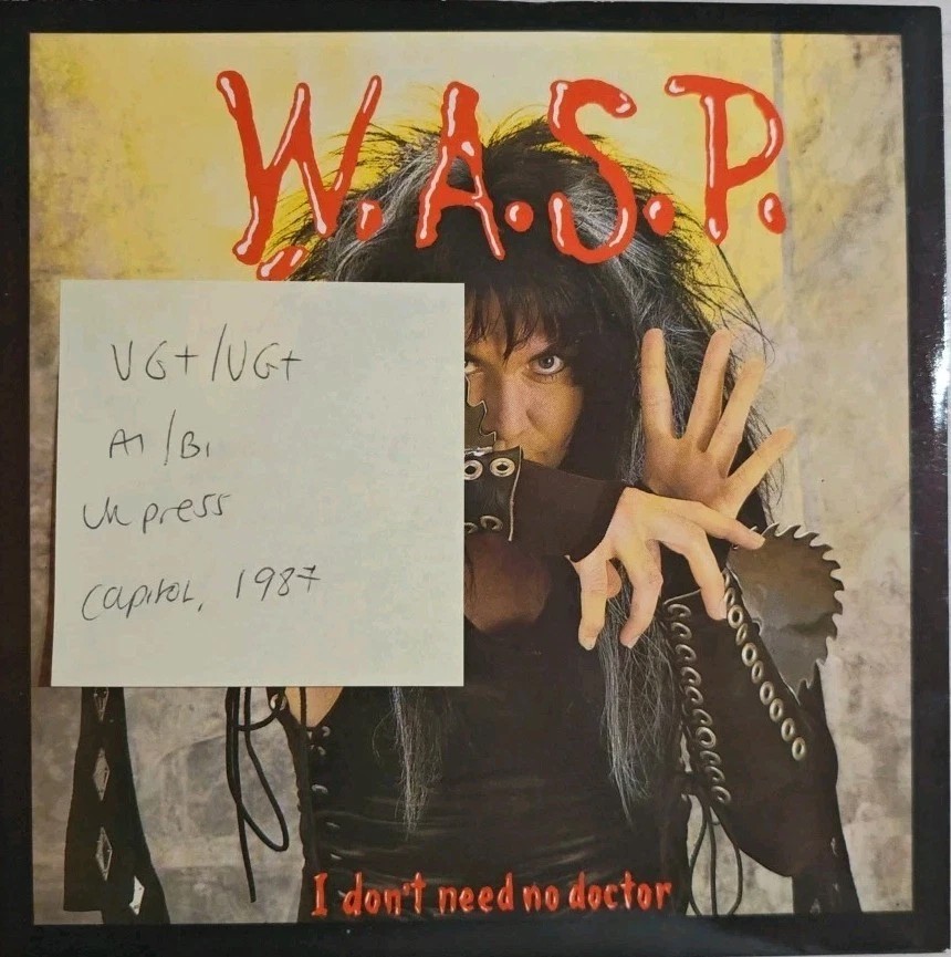 W.A.S.P. I Don't Need No Doctor Vinyl Record 7" VG+/VG+ CLL469 1987 vinyl record sleeve W.A.S.P. I Don't Need No Doctor Vinyl Record 7" VG+/VG+ CLL469 1987 vinyl record sleeve