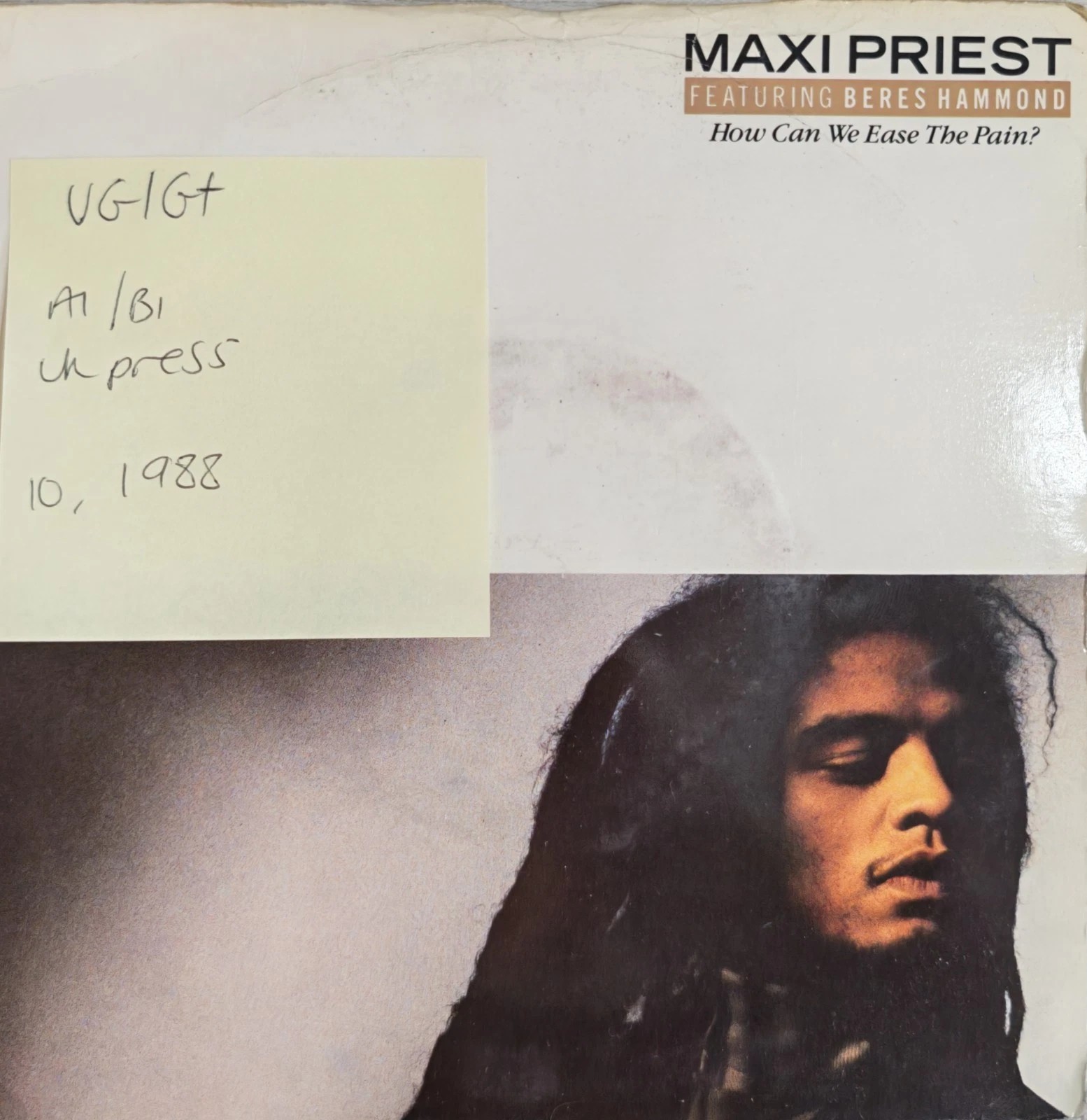 Maxi Priest How Can We Ease The Pain Vinyl Record 7" VG/G+ TEN 207 1988 sleeve Maxi Priest How Can We Ease The Pain Vinyl Record 7" VG/G+ TEN 207 1988 sleeve