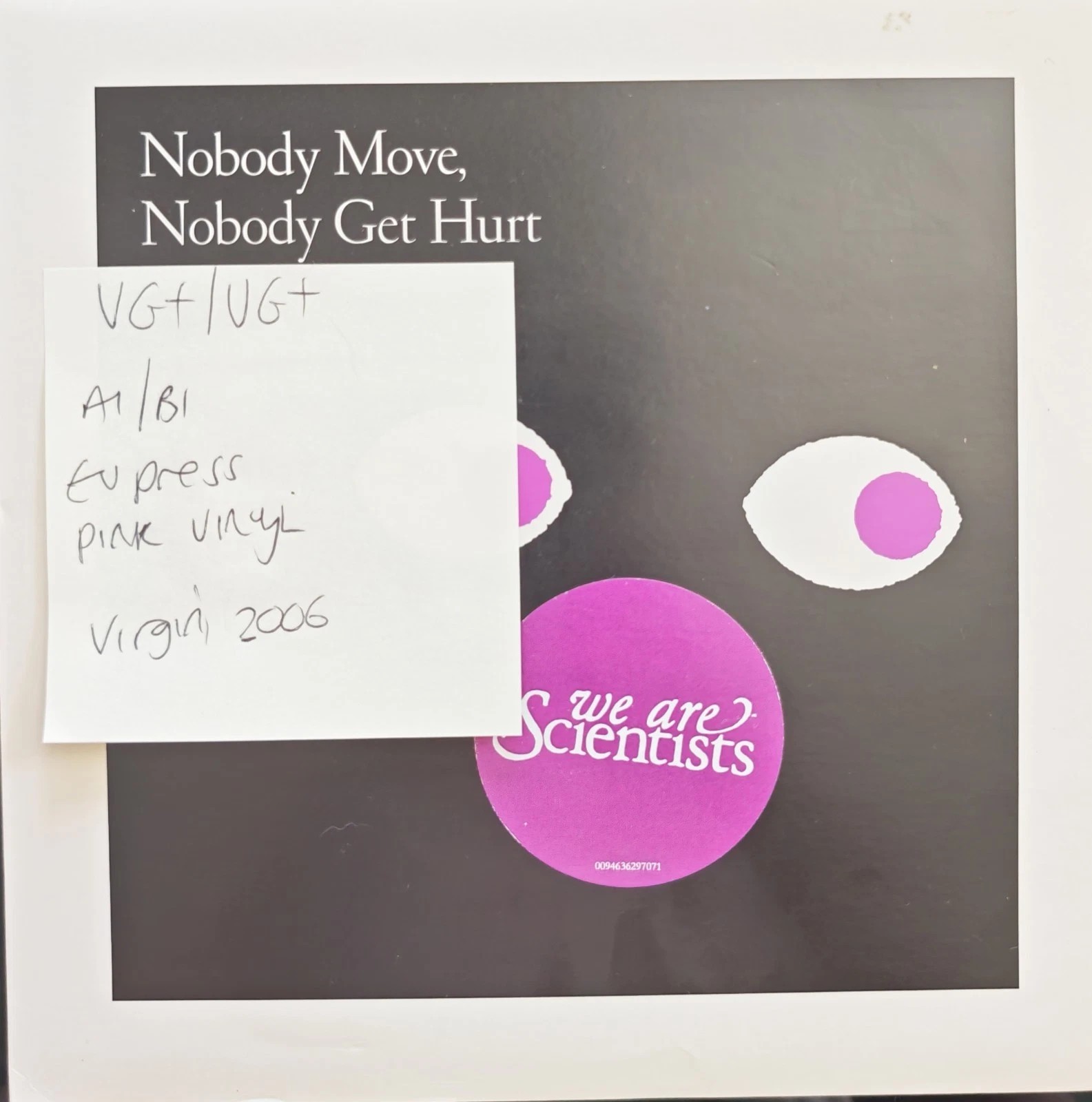 We Are Scientists Nobody Move Nobody Get Hurt Vinyl Record 7" VG+/VG+ 2005 sleeve We Are Scientists Nobody Move Nobody Get Hurt Vinyl Record 7" VG+/VG+ 2005 sleeve