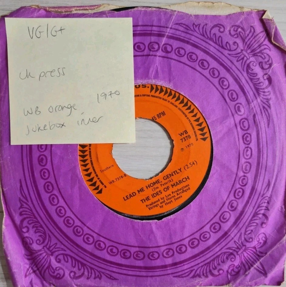 The Ides Of March Lead Me Home Gently Vinyl Record 7" VG/G+ WB7378 1970 sleeve The Ides Of March Lead Me Home Gently Vinyl Record 7" VG/G+ WB7378 1970 sleeve