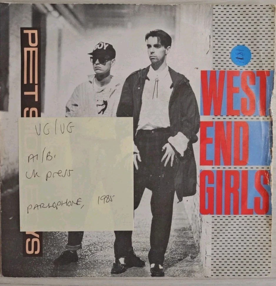 Pet Shop Boys West End Girls Vinyl Record 7" VG/VG R 6115 1985 sleeve Pet Shop Boys West End Girls Vinyl Record 7" VG/VG R 6115 1985 sleeve