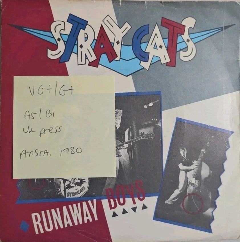Stray Cats Runaway Boys/My One Desire Vinyl Record 7" VG+/G+ SCAT 1 1980 sleeve Stray Cats Runaway Boys/My One Desire Vinyl Record 7" VG+/G+ SCAT 1 1980 sleeve