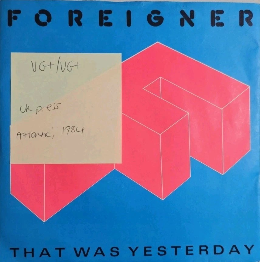 Foreigner That Was Yesterday Vinyl Record 7" VG+/VG+ A9571 1985 sleeve Foreigner That Was Yesterday Vinyl Record 7" VG+/VG+ A9571 1985 sleeve