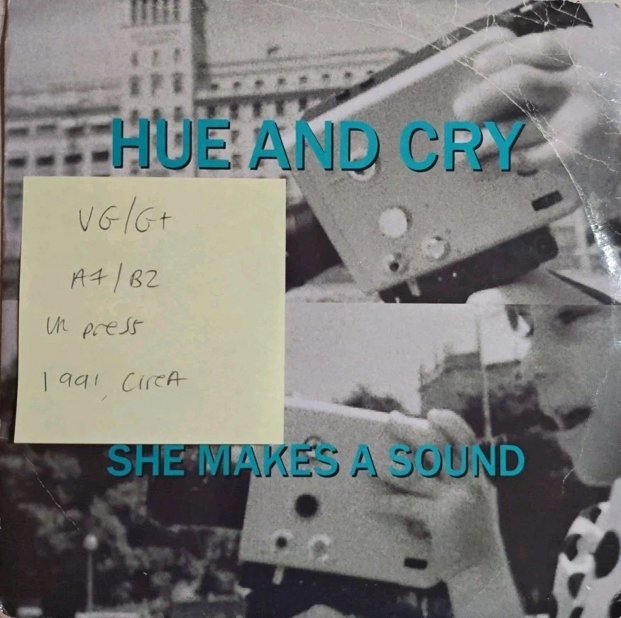 Hue And Cry She Makes A Sound Vinyl Record 7" VG/G+ YP79 1991 vinyl record sleeve Hue And Cry She Makes A Sound Vinyl Record 7" VG/G+ YP79 1991 vinyl record sleeve