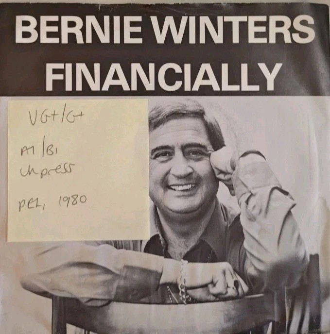 Bernie Winters Financially Vinyl Record 7" VG+/G+ P002 1980 sleeve Bernie Winters Financially Vinyl Record 7" VG+/G+ P002 1980 sleeve