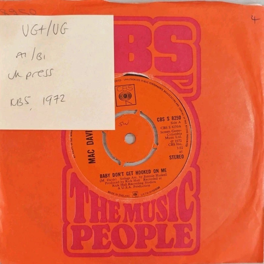 Mac Davies Baby Don't Get Hooked On Me Vinyl Record 7" VG+/VG CBS8250 1972 sleeve Mac Davies Baby Don't Get Hooked On Me Vinyl Record 7" VG+/VG CBS8250 1972 sleeve