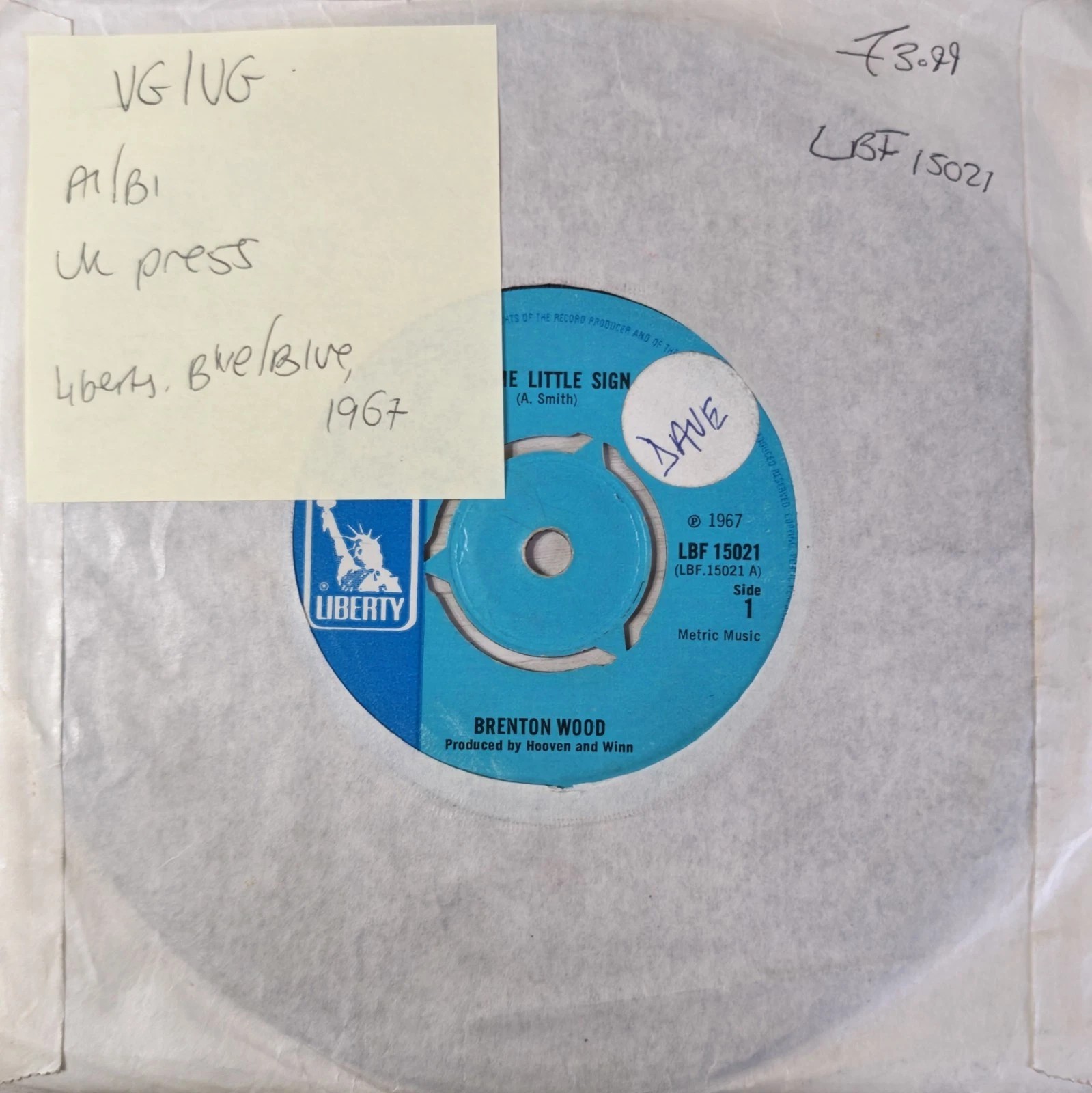Brenton Wood Gimme Little Sign Vinyl Record 7" VG/VG LBF 15021 1967 sleeve Brenton Wood Gimme Little Sign Vinyl Record 7" VG/VG LBF 15021 1967 sleeve