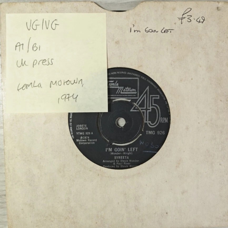 Syreeta I'm Goin Left Vinyl Record 7" VG/VG TMG926 1974 sleeve Syreeta I'm Goin Left Vinyl Record 7" VG/VG TMG926 1974 sleeve