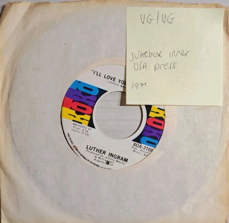 Luther Ingram I'll Love You Until The End Vinyl Record 7" VG/VG KOA2108 1971 sleeve Luther Ingram I'll Love You Until The End Vinyl Record 7" VG/VG KOA2108 1971 sleeve