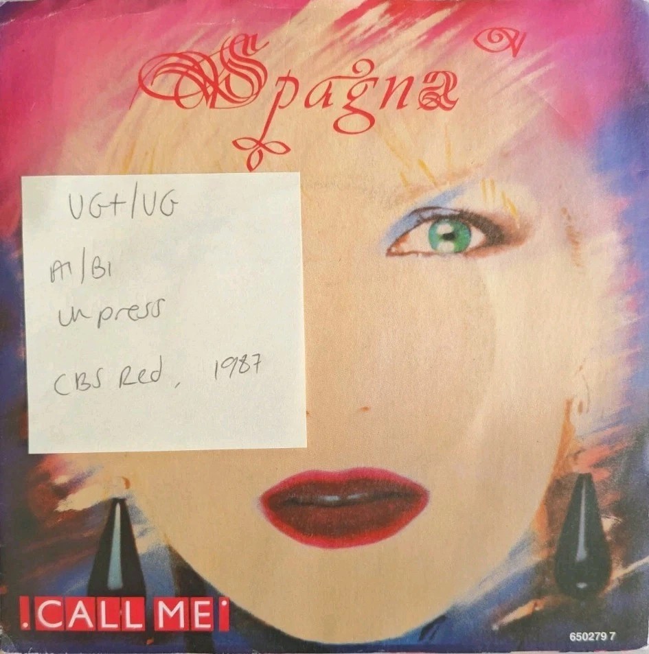 Spagna Call Me Vinyl Record 7" VG+/VG CBS 650279 7 1987 sleeve Spagna Call Me Vinyl Record 7" VG+/VG CBS 650279 7 1987 sleeve