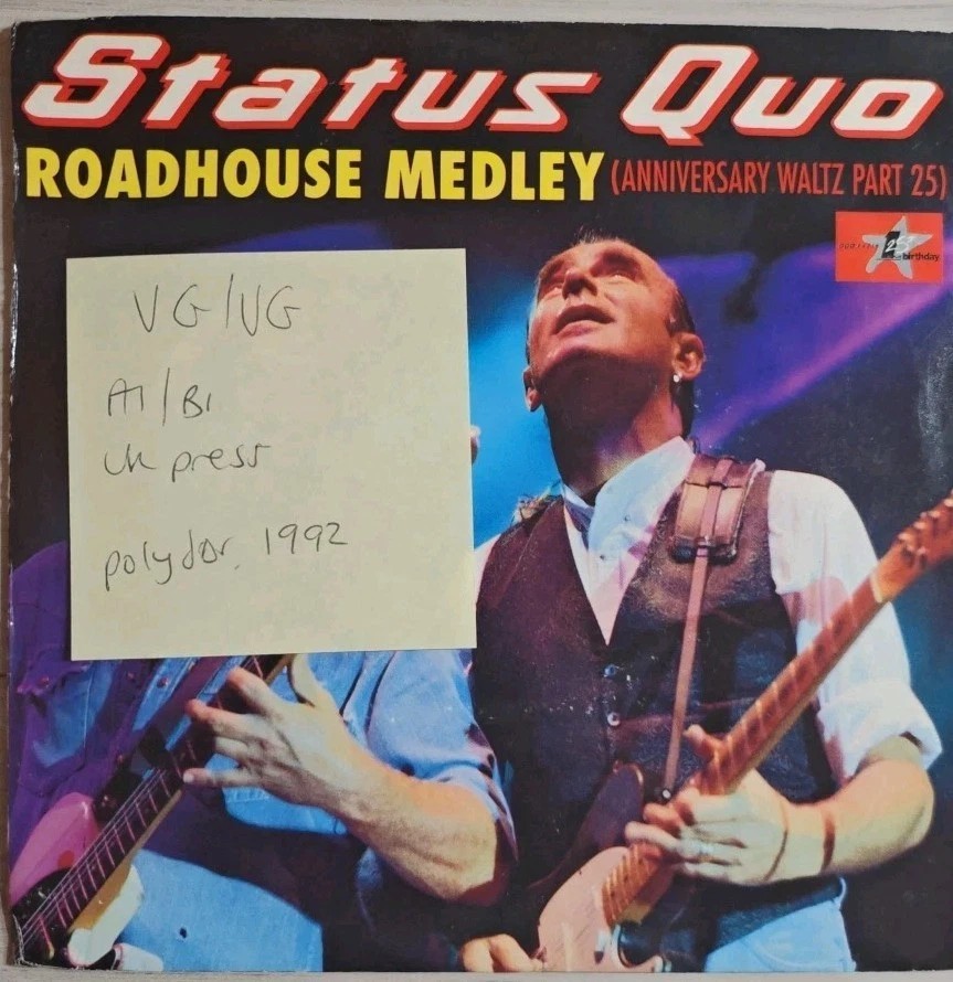 Status Quo Roadhouse Medley Vinyl Record 7" VG/VG QUO33 1992 sleeve Status Quo Roadhouse Medley Vinyl Record 7" VG/VG QUO33 1992 sleeve