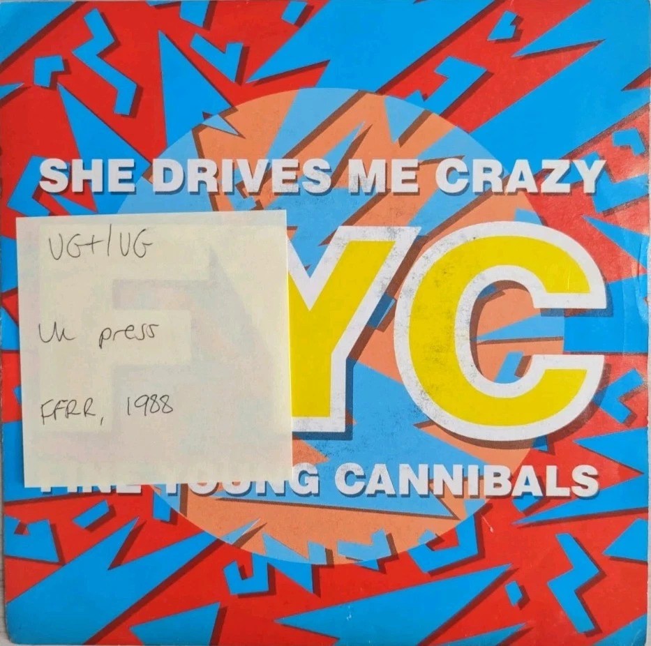 Fine Young Cannibals She Drives Me Crazy Vinyl Record 7" VG+/VG LON199 1988 sleeve Fine Young Cannibals She Drives Me Crazy Vinyl Record 7" VG+/VG LON199 1988 sleeve