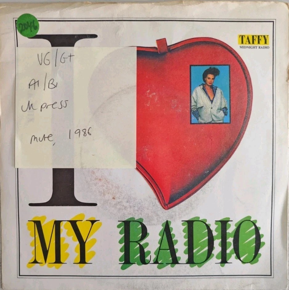 Taffy I Love My Radio Vinyl Record 7" VG/G+ ETYPE1 1986 sleeve Taffy I Love My Radio Vinyl Record 7" VG/G+ ETYPE1 1986 sleeve