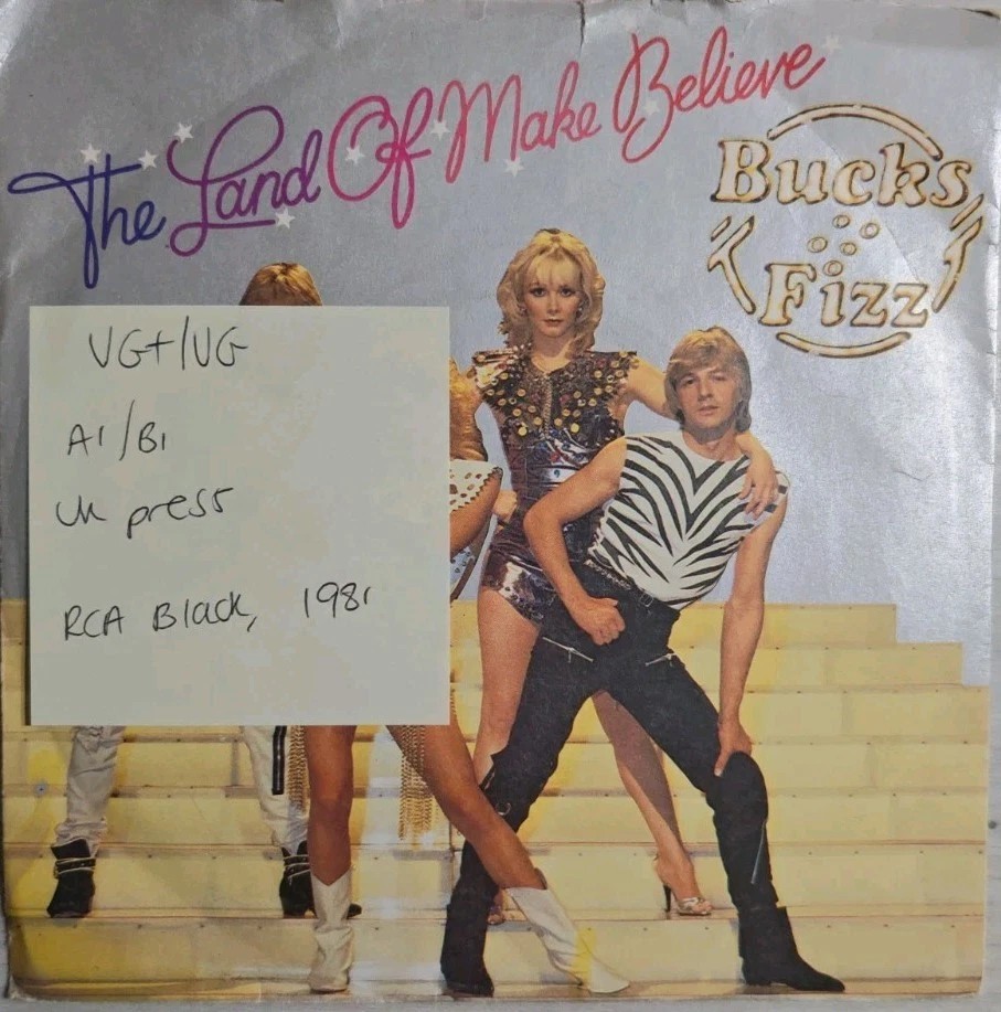 Bucks Fizz The Land Of Make Believe Vinyl Record 7" VG+/VG RCA 163 1981 sleeve Bucks Fizz The Land Of Make Believe Vinyl Record 7" VG+/VG RCA 163 1981 sleeve